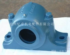 各类轴承座及SKF轴承的选型与应用